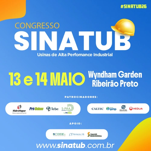 SINATUB 26 reúne líderes para debater a alta performance na indústria bioenergética
