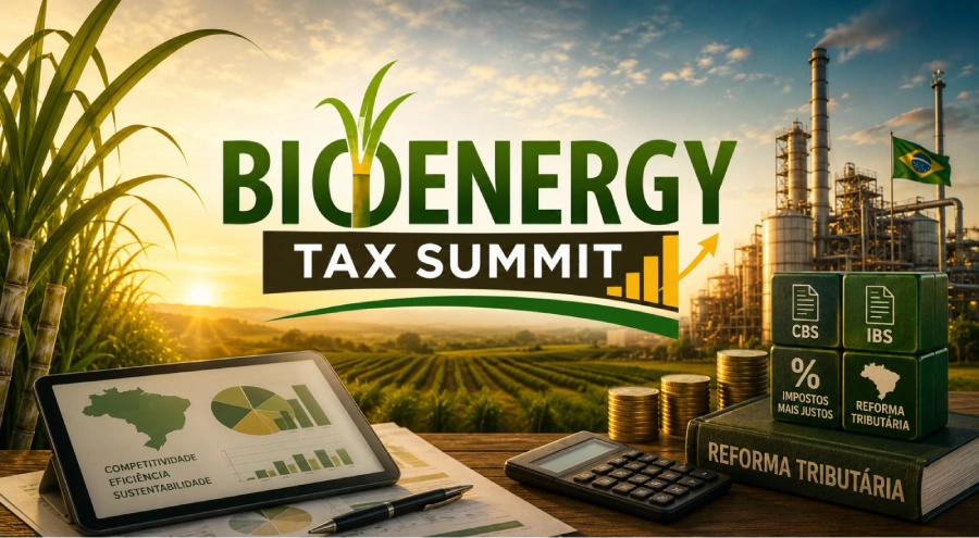 Bioenergy Tax Summit reúne grandes lideranças da cadeia da cana para debater os impactos da Reforma Tributária